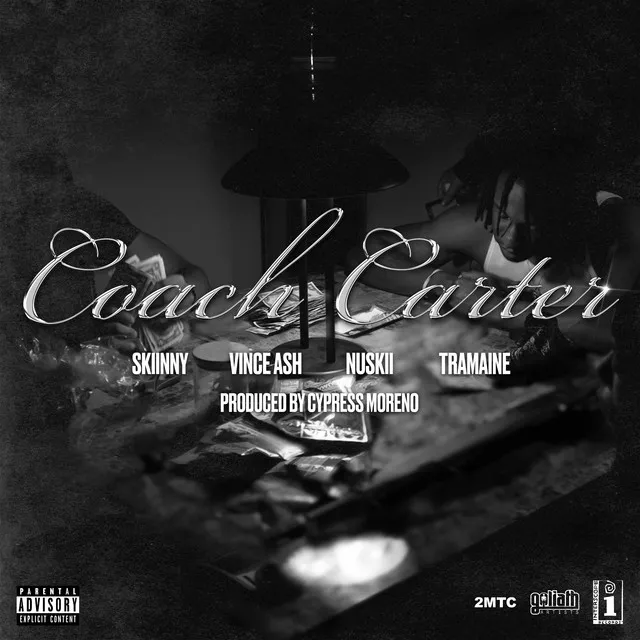 Coach Carter (with Cypress Moreno feat. Skiinny, Nuskii & Tramaine)