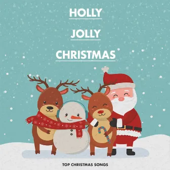 Holly Jolly Christmas by Top Christmas Songs