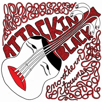 Northern Towns (acoustic) by Attack in Black