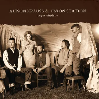 Paper Airplane by Alison Krauss & Union Station