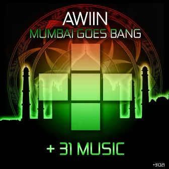 Mumbai Goes Bang by Awiin