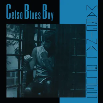 Marginal Blues by Celso Blues Boy