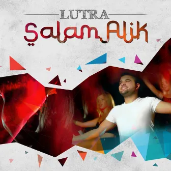 Salam Alik by LUTRA