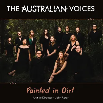 Painted in Dirt by The Australian Voices