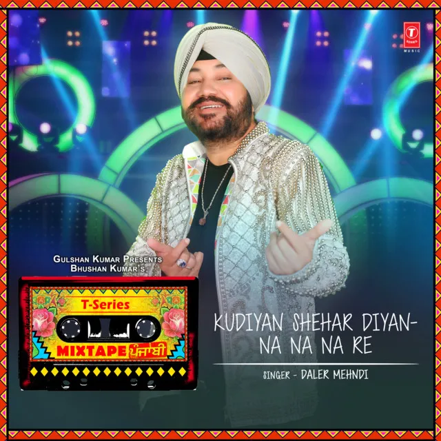 Kudiyan Shehar Diyan-Na Na Na Re (From 