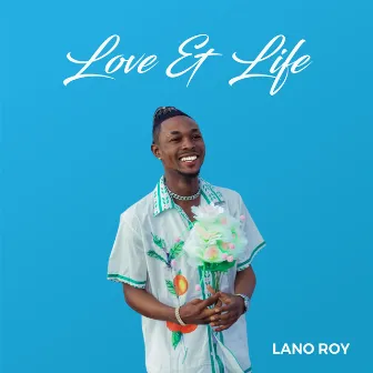 Love & Life by Lano Roy