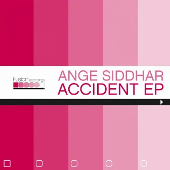 Accident - EP by Ange Siddhar