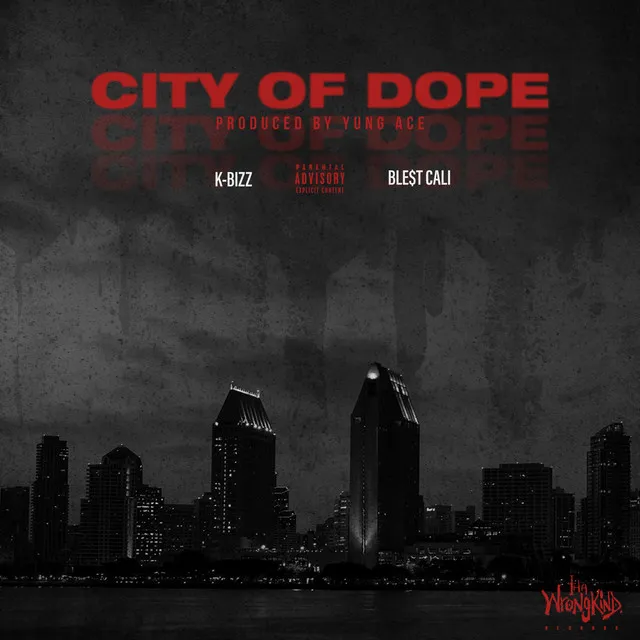 City of Dope