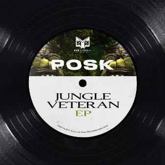 Jungle Veteran EP by Posk