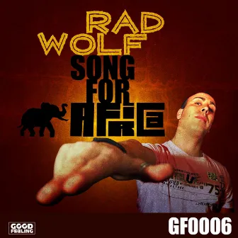 Song for Africa by Rad Wolf