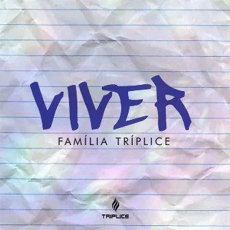 Viver by Família Tríplice