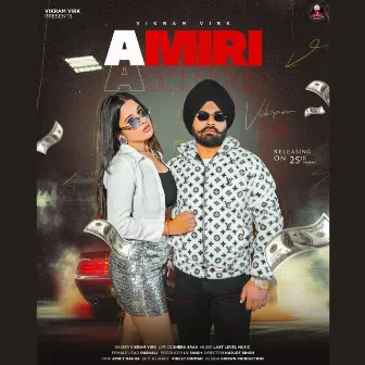 Amiri by Vikram Virk