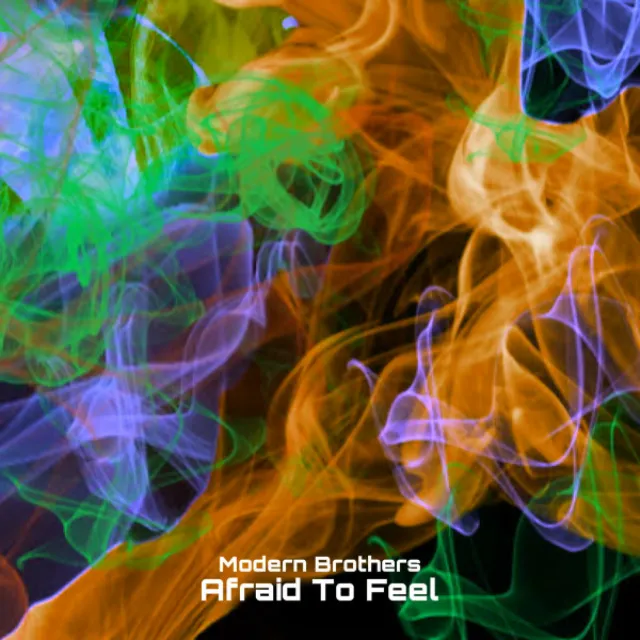 Afraid To Feel