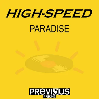 Paradise by High Speed