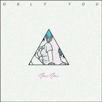 Only You by Avec Avec