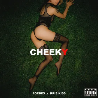 Cheeky by Forbes