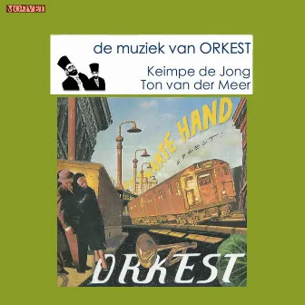 De Zwarte Hand Speelt Orkest by Ton van der Meer