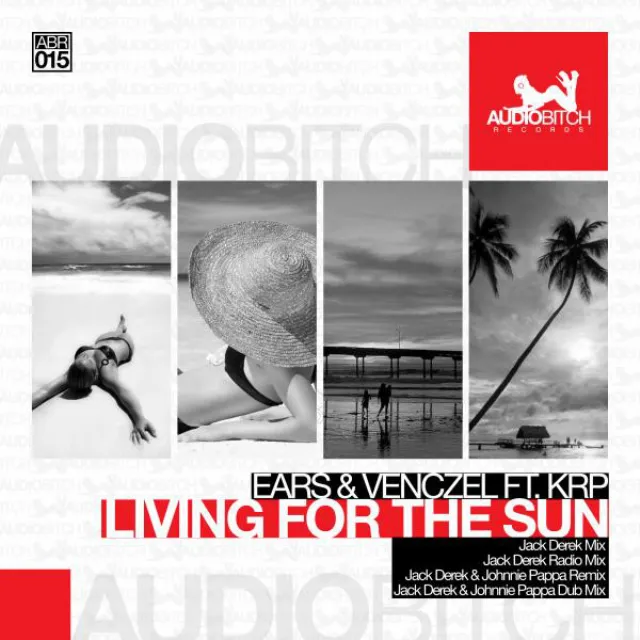 Living for the Sun - Jack Derek & Johnnie Pappa Dub Mix