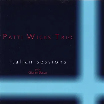 Italian Sessions by Patti Wicks