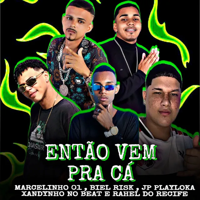 Então Vem pra Cá (feat. rahel do recife & Xandinho no Beat)