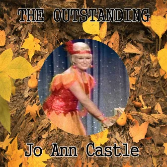 The Outstanding Jo Ann Castle by Jo Ann Castle