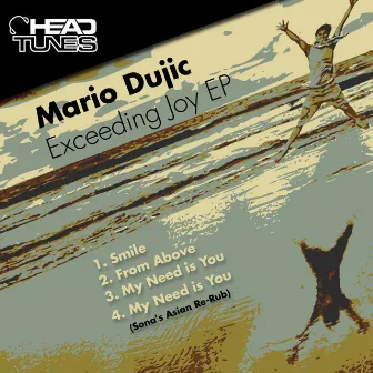 Exceeding Joy EP by Mario Dujic