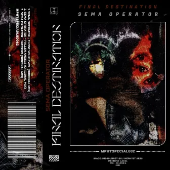 Final Destination by Sema Operator