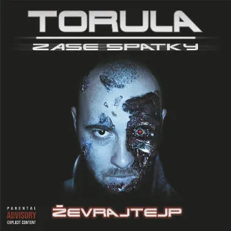 Zase sp​á​tky (​Ž​evrajtejp) by Torula