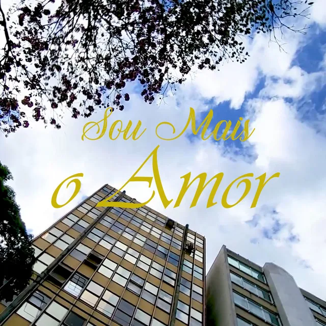 Sou Mais o Amor