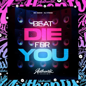 Beat Die For You by DJ Vynno