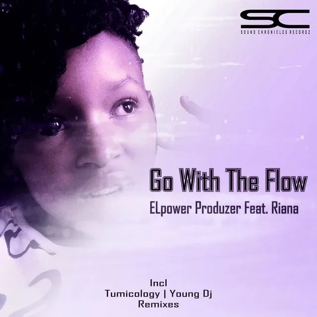 Go With The Flow (feat. Riana) - Tumicology's Broken Flow Mix