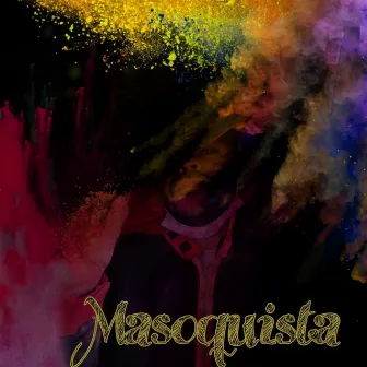 Masoquista by Pitu mijo