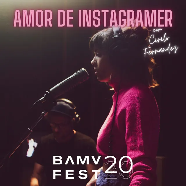 Amor de Instagramer Bamv Fest 2020 - Live