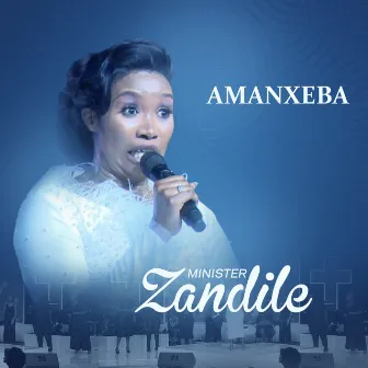 Amanxeba by Minister Zandile