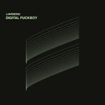 Digital Fuckboy by Liarsenic