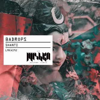 Shanti by Badrops