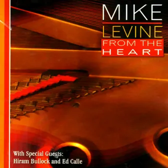 From the Heart by Mike Levine