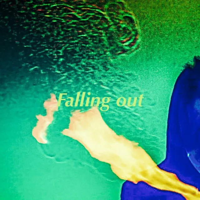 Falling out