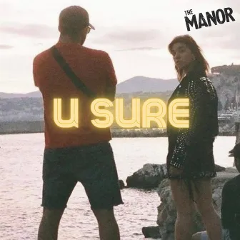 U Sure by Siloh