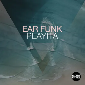 Playita by Ear Funk