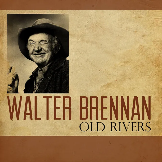 Old Rivers