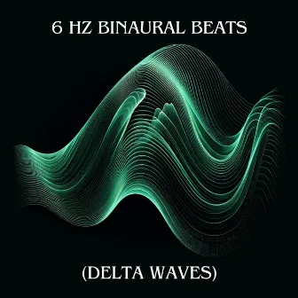 6 Hz Binaural Beats (Delta Waves) by Binaural Impulse