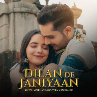 Dilan De Janiyaan by Shivam Mahajan