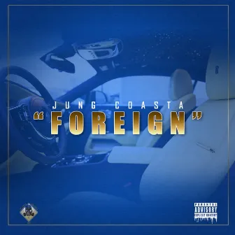 Foreign by Jung Coasta