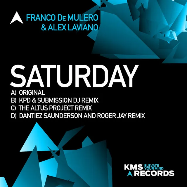 Saturday - Dantiez Saunderson & Roger Jay Extended Remix