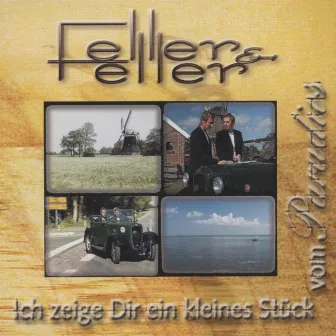 Ich zeige Dir ein kleines Stück vom Paradies by Feller