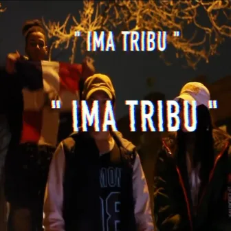 Imma Tribu by Anthony Patria