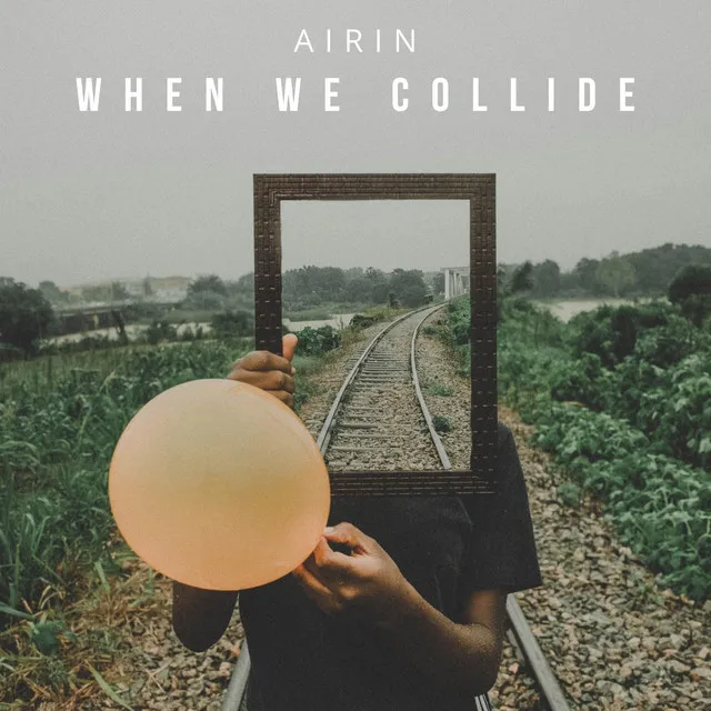 When We Collide