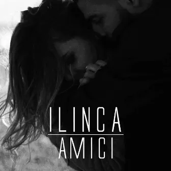 Amici by Ilinca