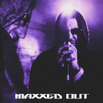 MAXXED OUT by Drip Lich